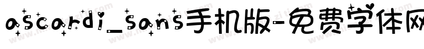 ascardi_sans手机版字体转换