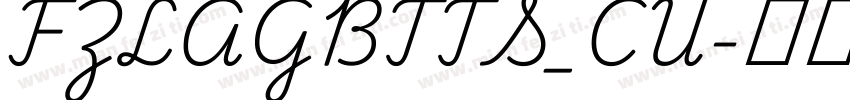 FZLAGBTTS_CU字体转换
