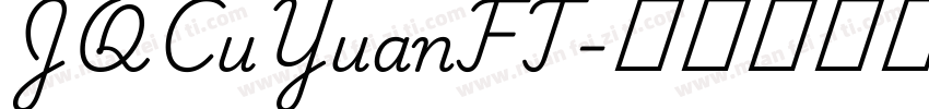 JQCuYuanFT字体转换