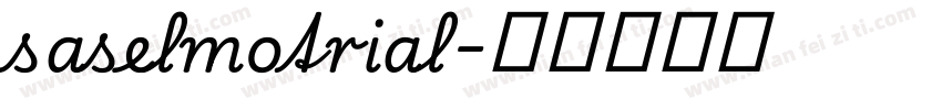saselmotrial字体转换