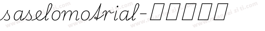 saselomotrial字体转换