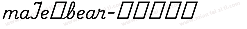 maIe：bear字体转换