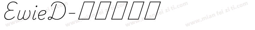 EwieD字体转换