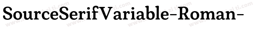 SourceSerifVariable-Roman-常规字体转换