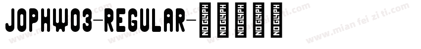 JophW03-Regular字体转换