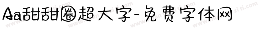 Aa甜甜圈超大字字体转换