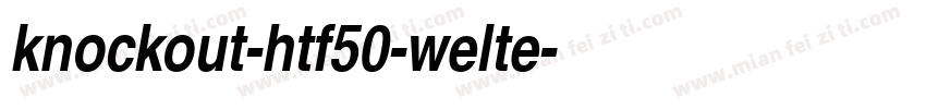 knockout-htf50-welte字体转换