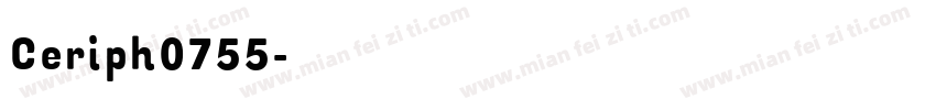 Ceriph0755字体转换