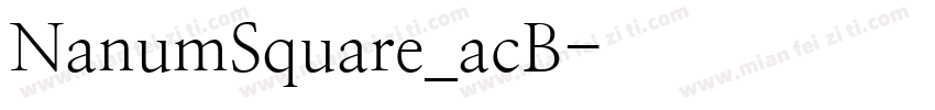 NanumSquare_acB字体转换