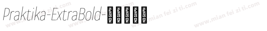 Praktika-ExtraBold字体转换