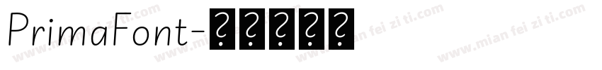 PrimaFont字体转换