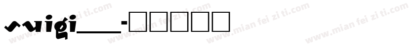 SUIGI___字体转换
