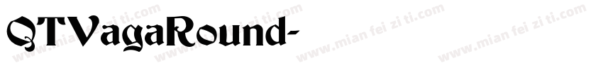 QTVagaRound字体转换
