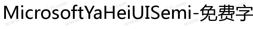 MicrosoftYaHeiUISemi字体转换