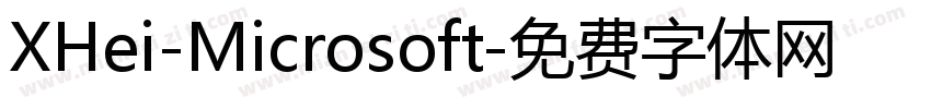XHei-Microsoft字体转换