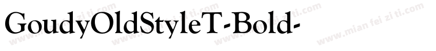 GoudyOldStyleT-Bold字体转换
