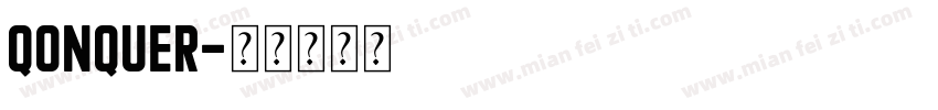 Qonquer字体转换