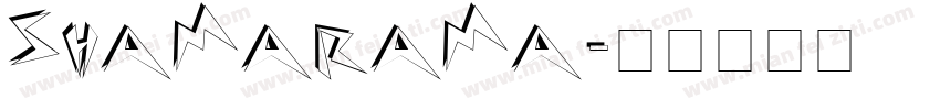Shamarama字体转换