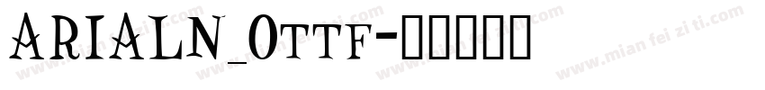 ARIALN_0ttf字体转换