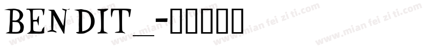 BENDIT__字体转换