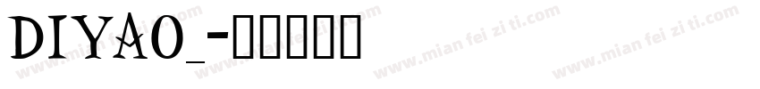 DIYAO_字体转换