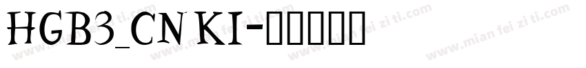 HGB3_CNKI字体转换