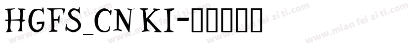 HGFS_CNKI字体转换