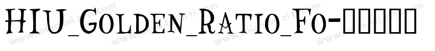 HIU_Golden_Ratio_Fo字体转换