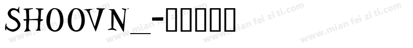 SHOOVN__字体转换