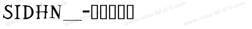 SIDHN___字体转换