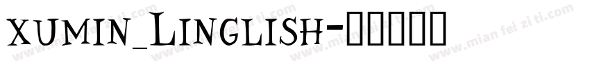 xumin_Linglish字体转换