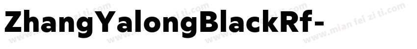 ZhangYalongBlackRf字体转换