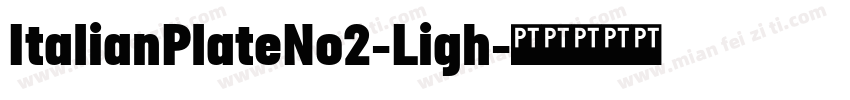 ItalianPlateNo2-Ligh字体转换