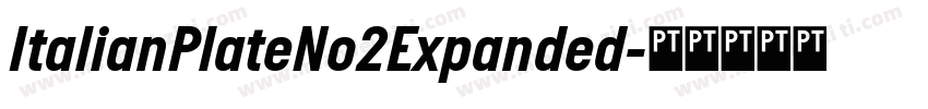 ItalianPlateNo2Expanded字体转换
