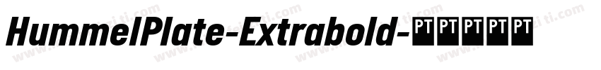 HummelPlate-Extrabold字体转换