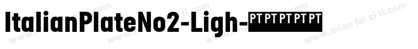 ItalianPlateNo2-Ligh字体转换