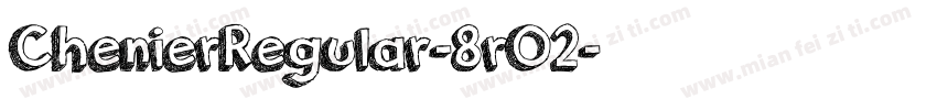 ChenierRegular-8rO2字体转换
