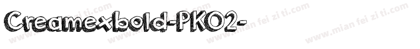Creamexbold-PKO2字体转换
