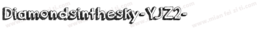 Diamondsinthesky-YJZ2字体转换