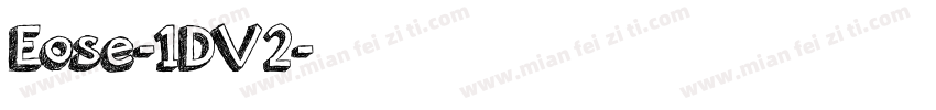 Eose-1DV2字体转换