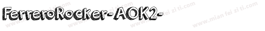 FerreroRocker-AOK2字体转换