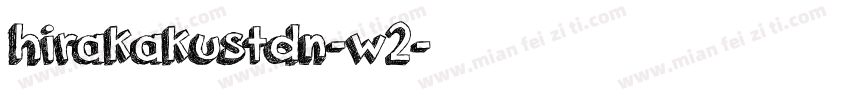 hirakakustdn-w2字体转换