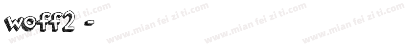 woff2格式字体转换