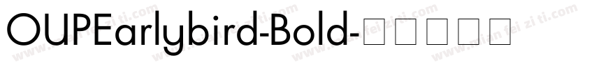 OUPEarlybird-Bold字体转换