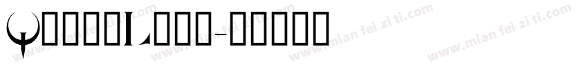 QuakeLove字体转换