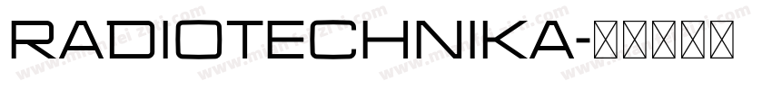 Radiotechnika字体转换