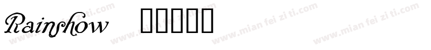 Rainshow字体转换