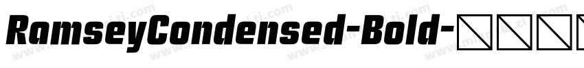 RamseyCondensed-Bold字体转换
