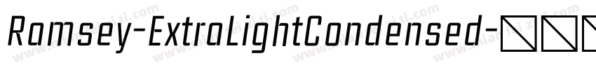 Ramsey-ExtraLightCondensed字体转换