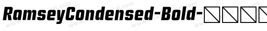 RamseyCondensed-Bold字体转换
